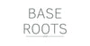 BASE ROOTS